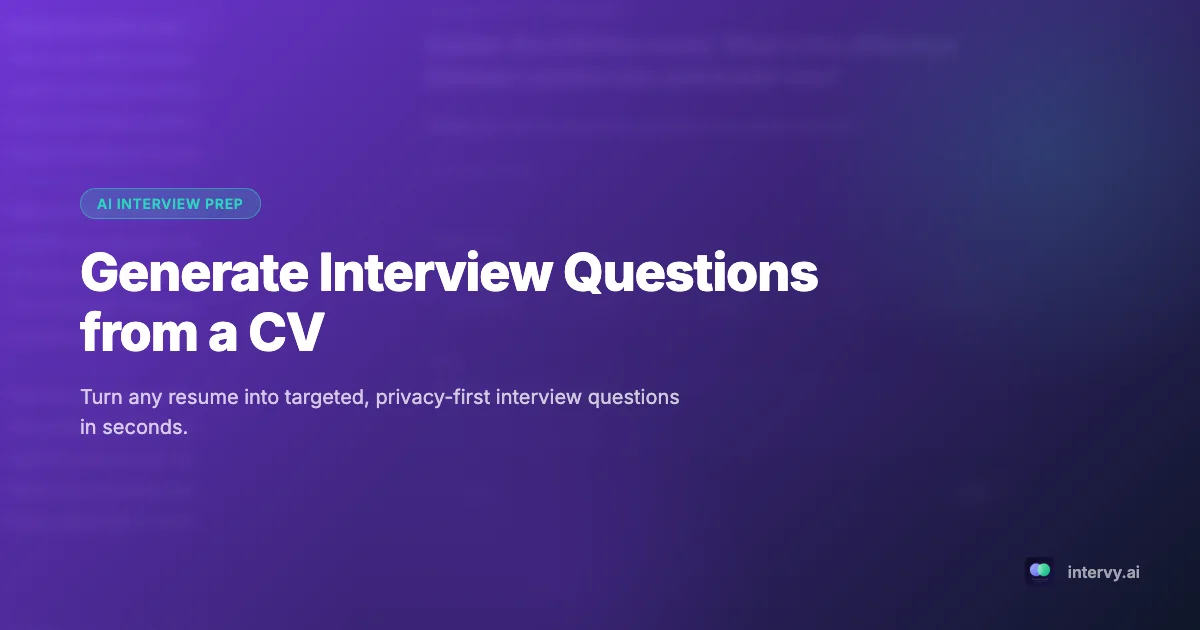 How to Generate Targeted Interview Questions from a CV